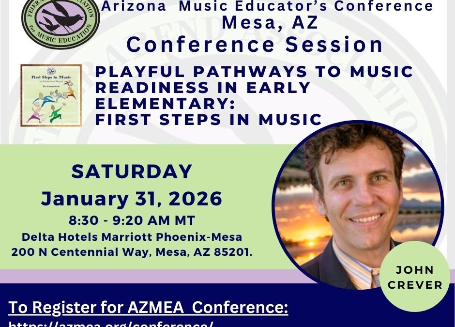 Playful Pathways to Music Readiness in Early Elementary: First Steps in Music